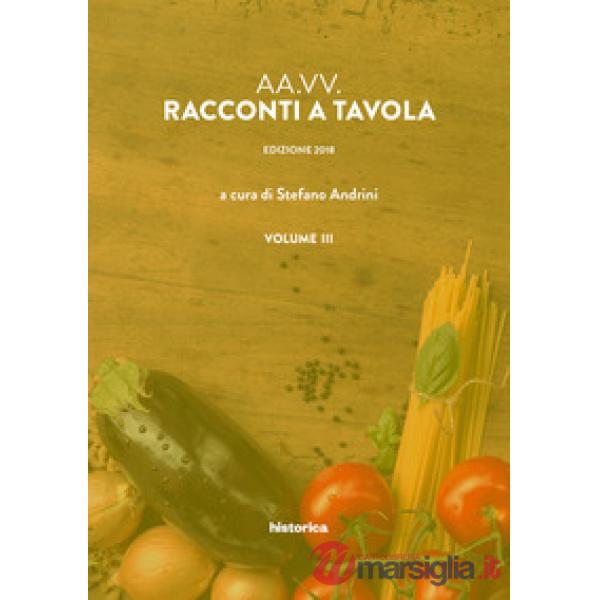 Racconti a tavola. Vol. 3