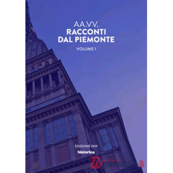 Racconti dal Piemonte. Vol. 1