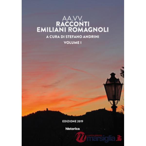 Racconti emiliano-romagnoli. Vol. 1
