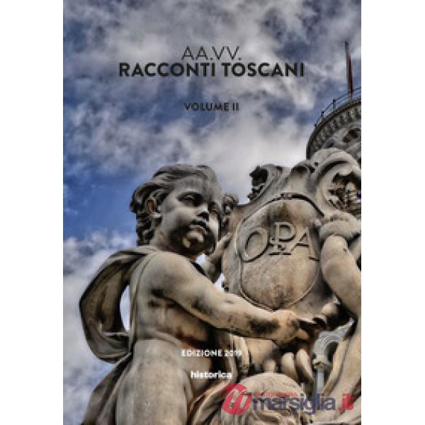 Racconti toscani. Vol. 2