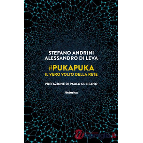 PukaPuka. Il vero volto della rete