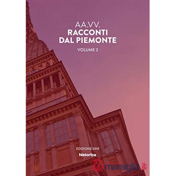 Racconti dal Piemonte. Vol. 2
