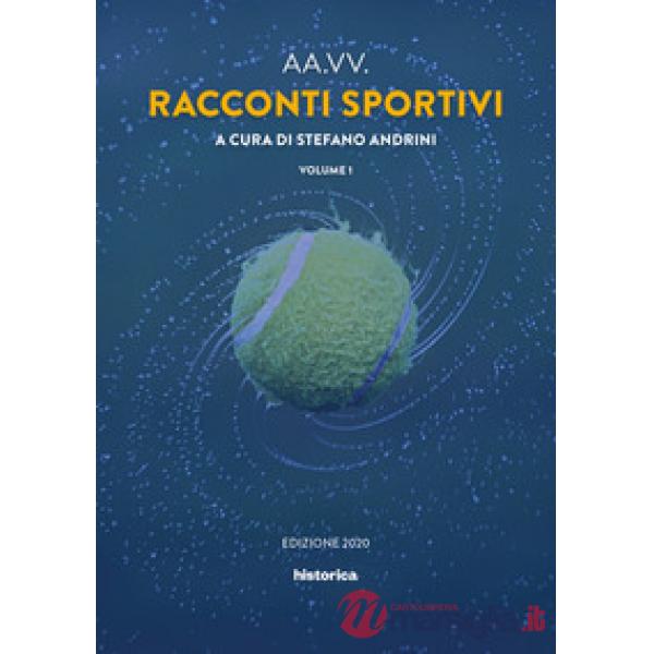 Racconti sportivi 2020. Vol. 1