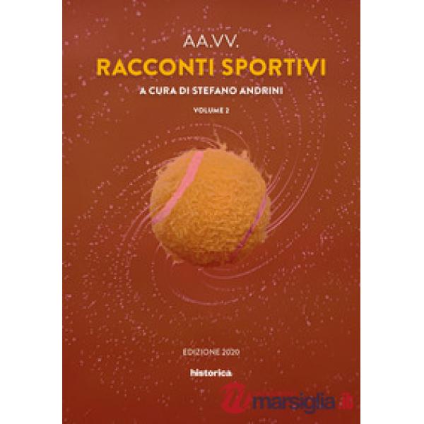 Racconti sportivi 2020. Vol. 2