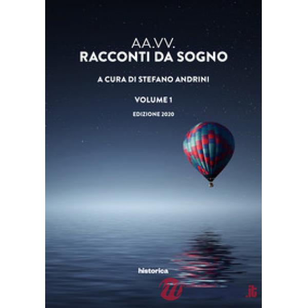 Racconti da sogno 2020. Vol. 1