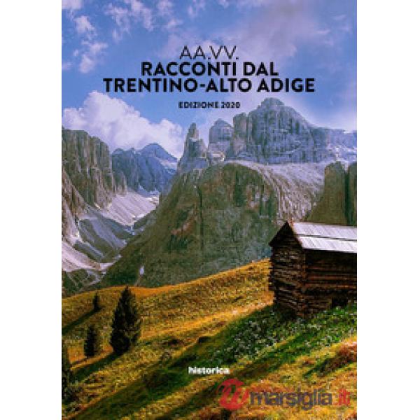 Racconti dal Trentino-Alto Adige 2020