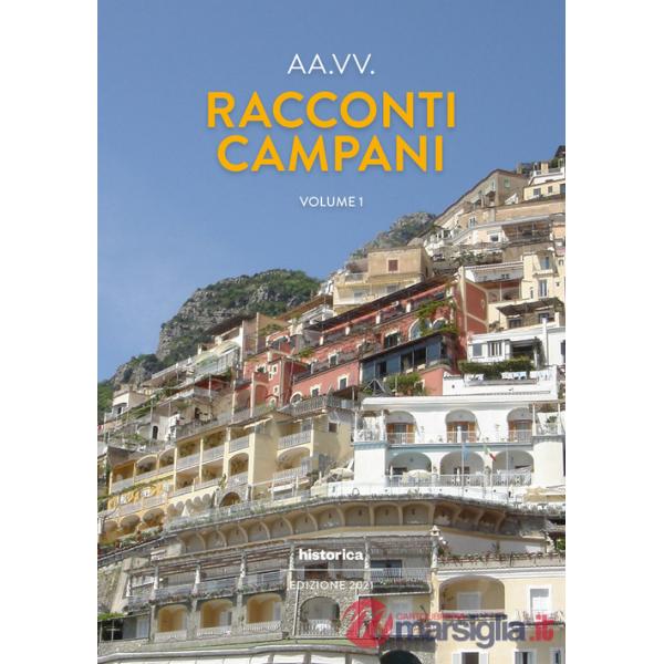 Racconti campani 2021. Vol. 1