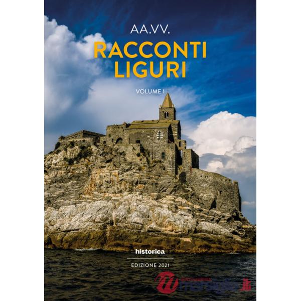 Racconti liguri 2021. Vol. 1