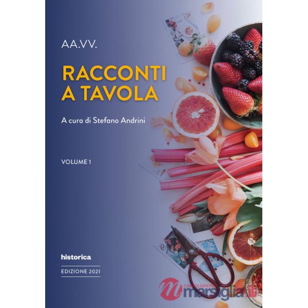 Racconti a tavola. Vol. 1