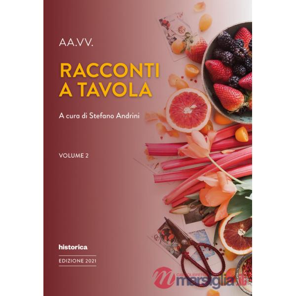 Racconti a tavola. Vol. 2