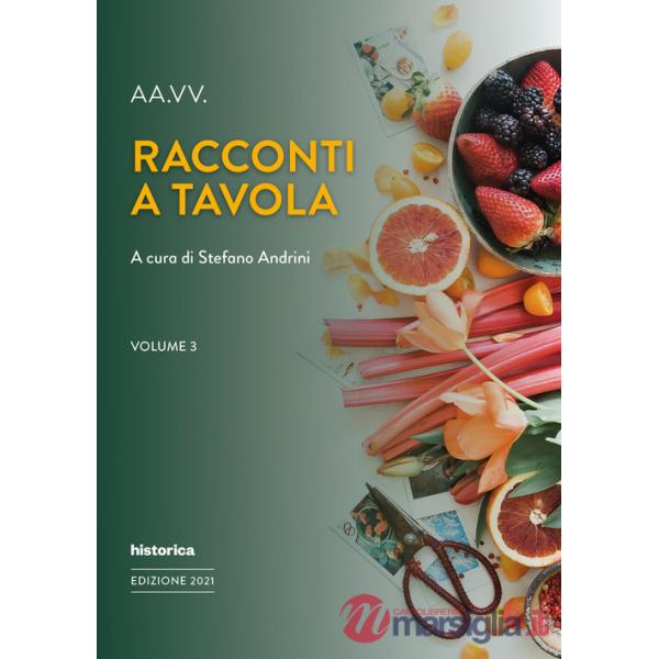 Racconti a tavola. Vol. 3