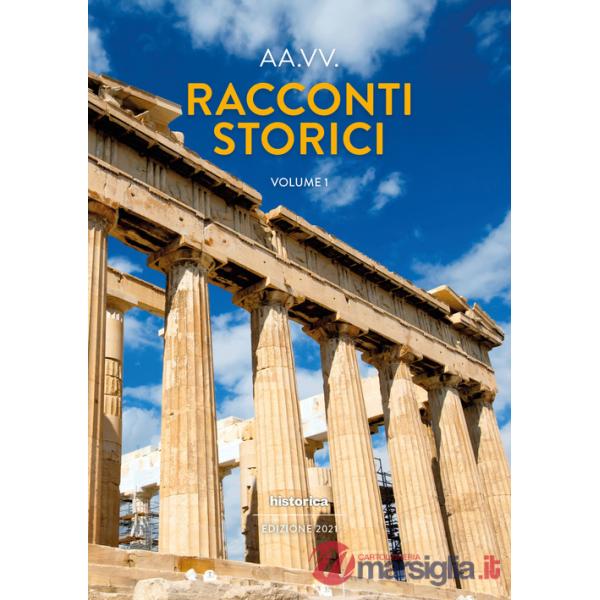 Racconti storici 2021. Vol. 1