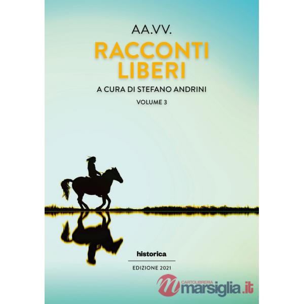 Racconti liberi. Vol. 3