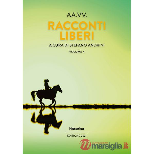 Racconti liberi. Vol. 4