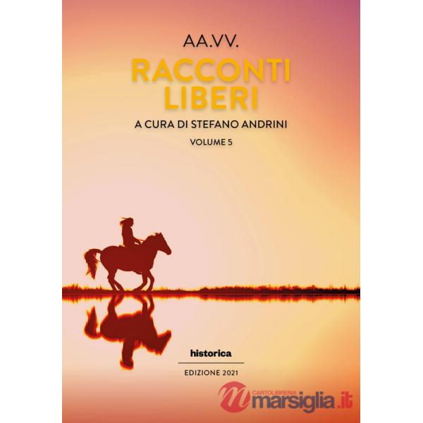 Racconti liberi. Vol. 5
