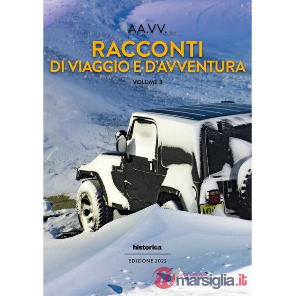 Racconti di viaggio e d'avventura. Vol. 3