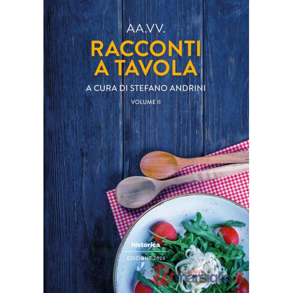 Racconti a tavola 2023. Vol. 2