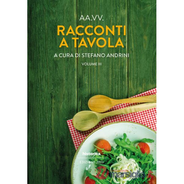 Racconti a tavola 2023. Vol. 3