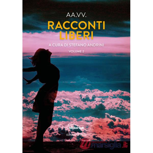 Racconti liberi. Vol. 2