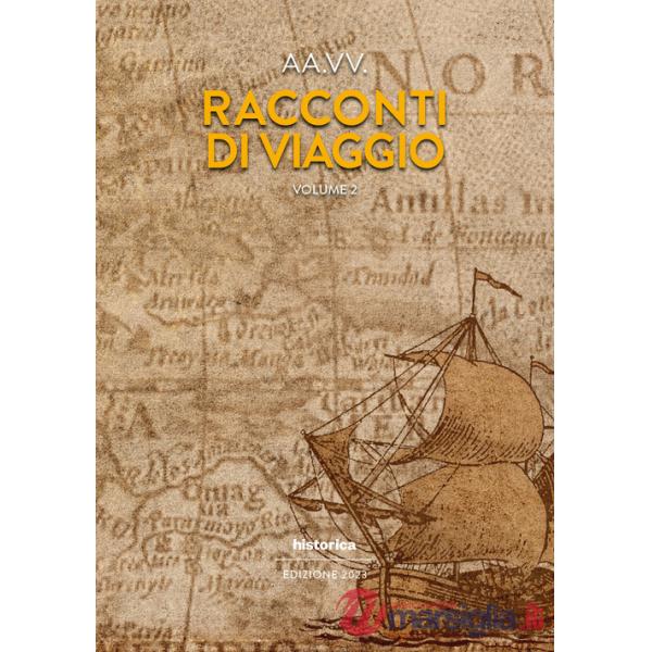Racconti di viaggio. Vol. 2