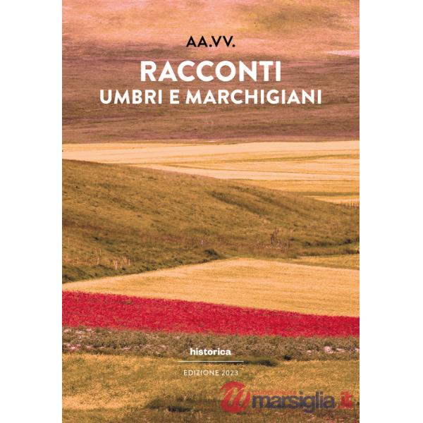 Racconti umbri e marchigiani 2023