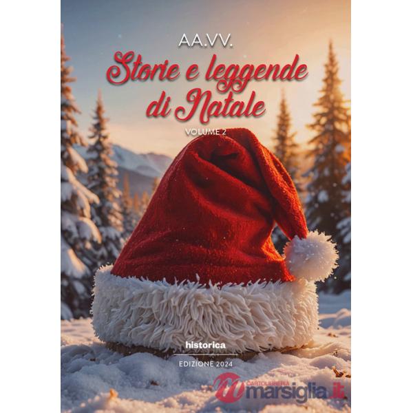 Storie e leggende di Natale (2024). Vol. 2