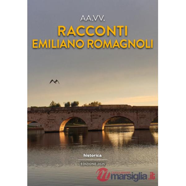 Racconti emiliano romagnoli 2025