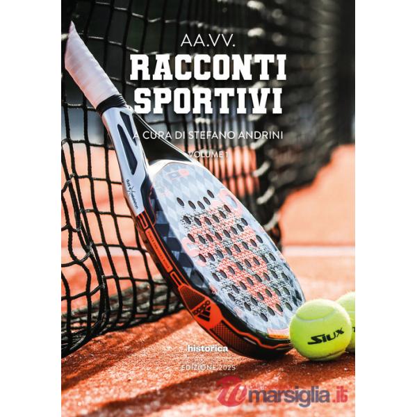 Racconti sportivi 2025. Vol. 1