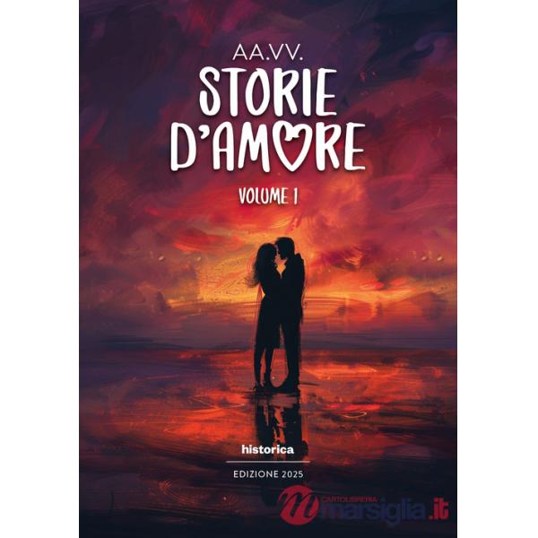 Storie d'amore 2025. Vol. 1