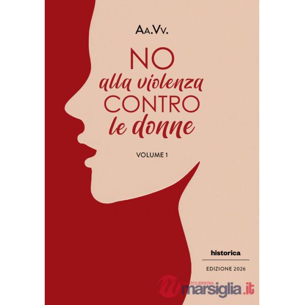 No alla violenza contro le donne. Vol. 1