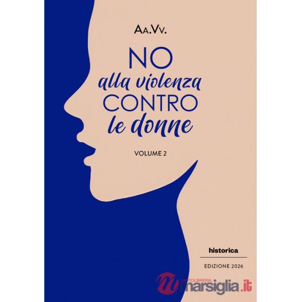 No alla violenza contro le donne. Vol. 2