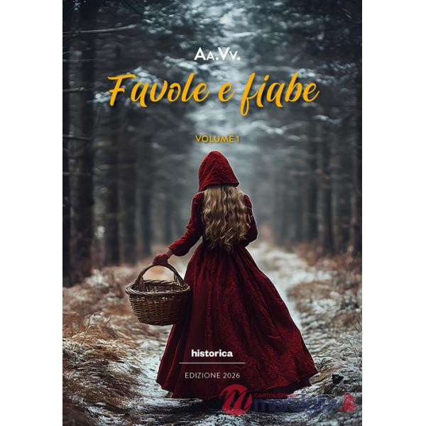 Favole e fiabe 2026. Ediz. illustrata. Vol. 1