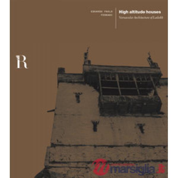 High altitude houses. Vernacular architecture of Ladakh
