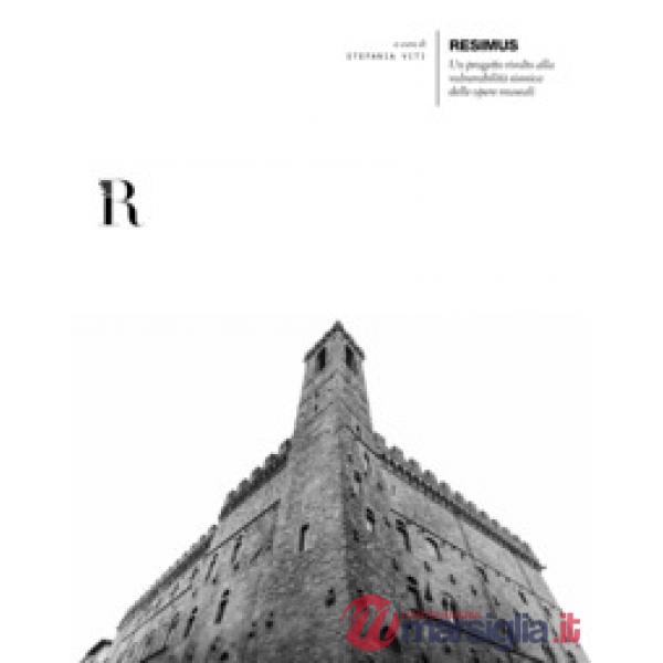 Resimus. Un progetto rivolto alla vulnerabilità sismica delle opere museali