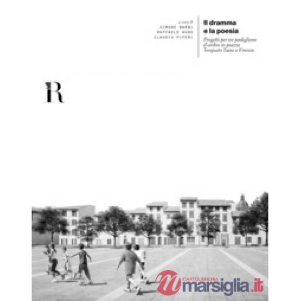 Dramma e la poesia. Progetti per un padiglione d'ombre in piazza Torquato tasso 