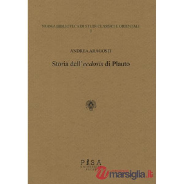 Storia dell'«ecdosis» di Plauto