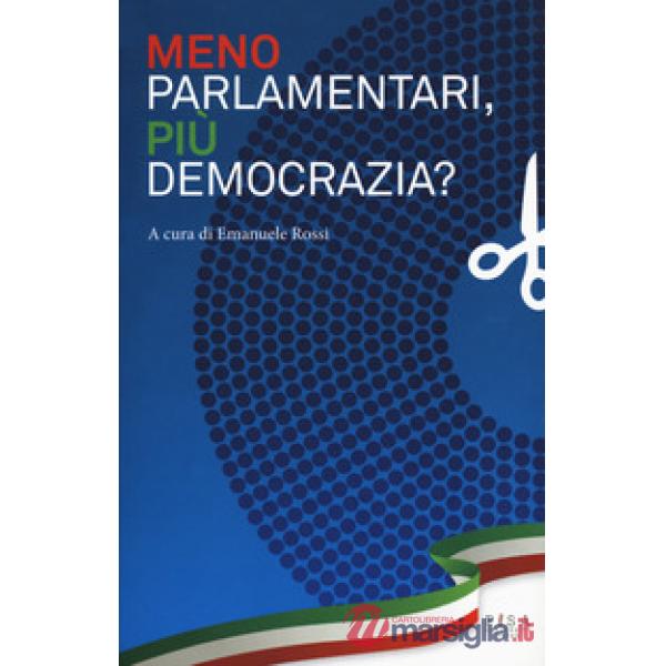 Meno parlamentari, più democrazia?
