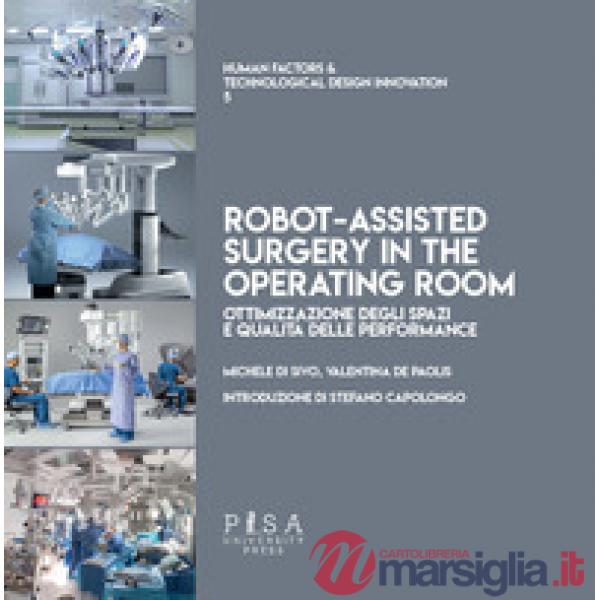 Progetto del reparto operatorio di chirurgia robotica (Il)