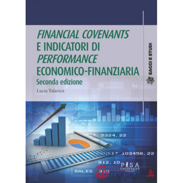 «Financial covenants» e indicatori di «performances» economico-finanziaria