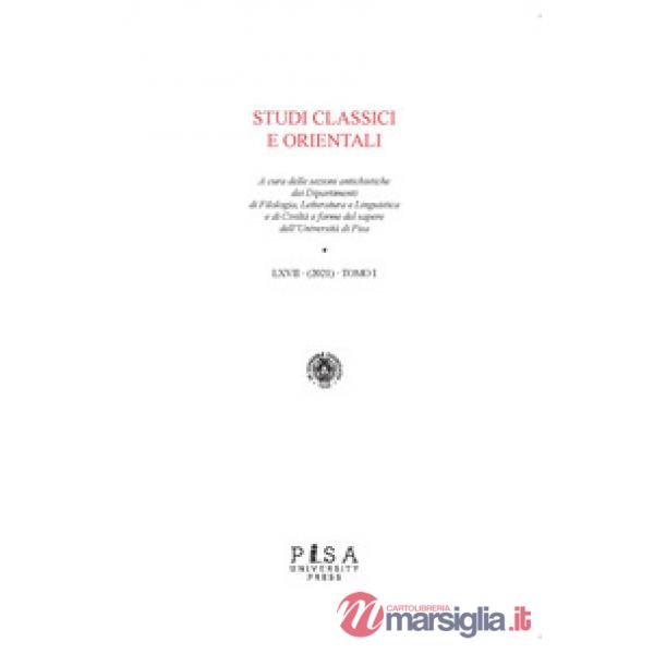 Studi classici orientali (2021). Vol. 67/1