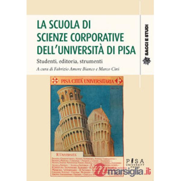 Scuola di scienze corporative dell'Università di Pisa (La)