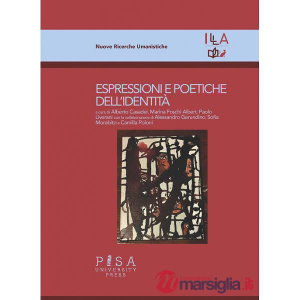 Espressioni e poetiche dell'identità