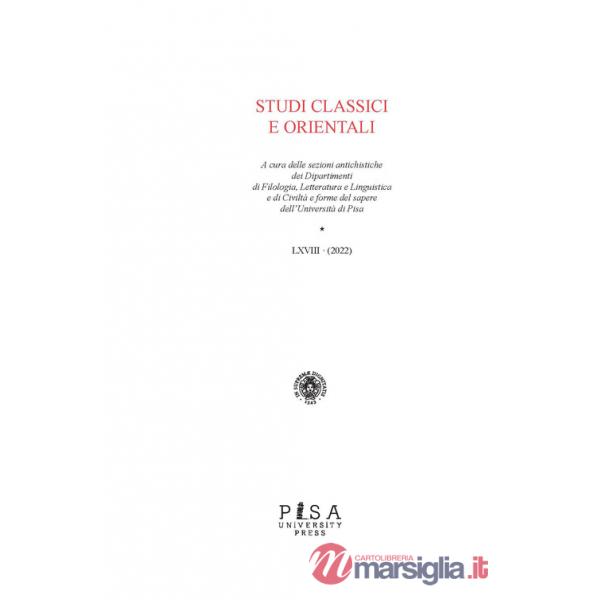 Studi classici e orientali (2022). Vol. 68