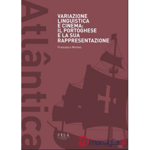 Variazione linguistica e cinema: il portoghese e la sua rappresentazione