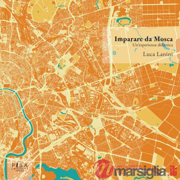 Imparare da Mosca. Un'esperienza didattica