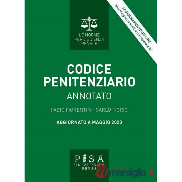 Codice penitenziario annotato. Nuova ediz.