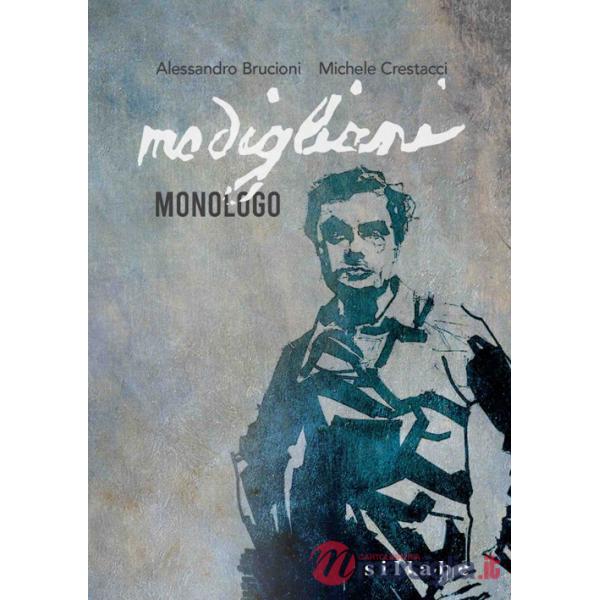 Modigliani. Monologo