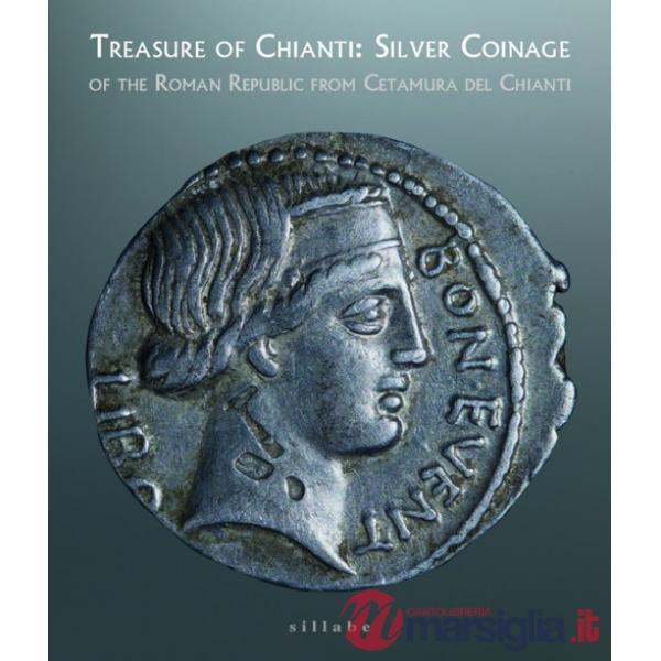 Treasure of Chianti: silver coinage of the Roman Republic from Cetamura del Chianti (Siena, Museo di Santa Maria della Scala 29 