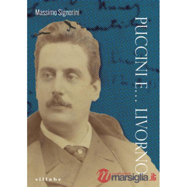 Puccini e... Livorno