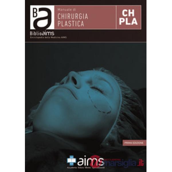 Manuale di chirurgia plastica